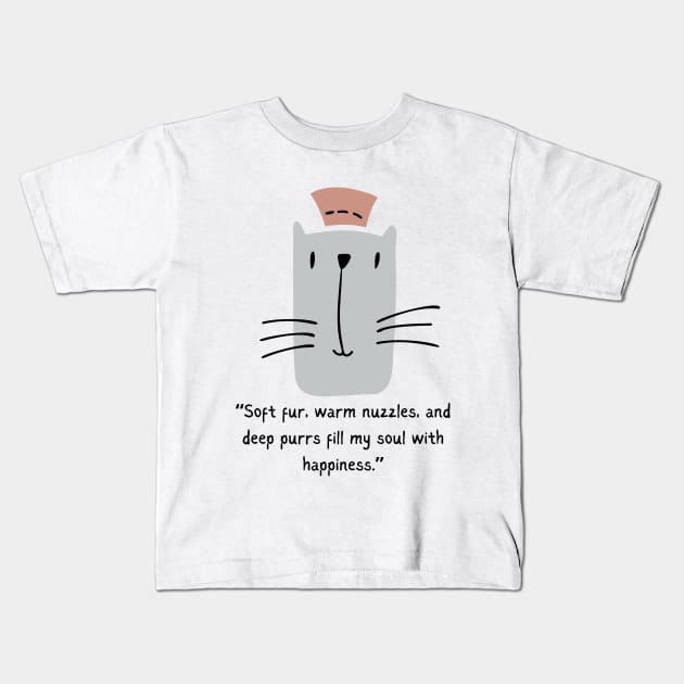 Kitty Cat SOFT FUR/ Cute Kitty Cat Quote Kids T-Shirt by Rightshirt